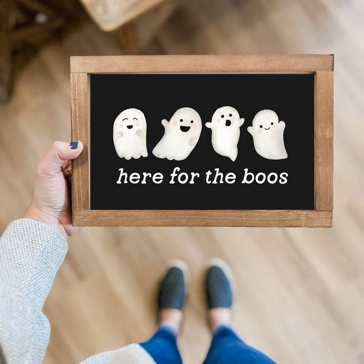 Here For the Boos Framed Sign