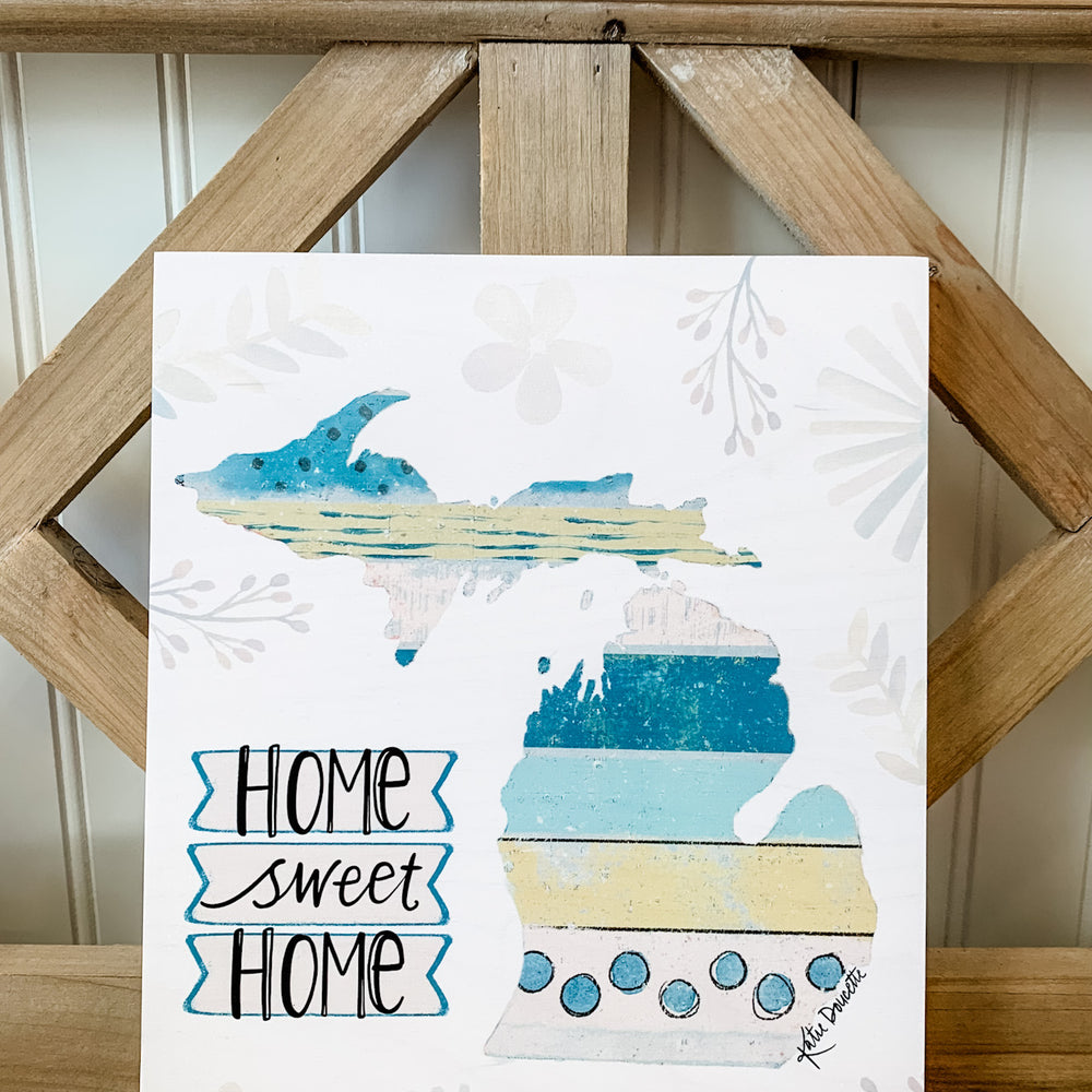 Home Sweet Home Michigan - Plaque 8x10